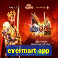 evermart app